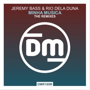 Download track Minha Musica (Jeremy Bass Remix) Jeremy Bass