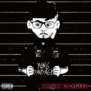 Download track Anti-Heróis (Speed) Yung SausageSpeed, Almirante KL