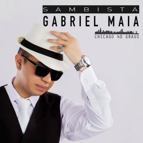 Download track Rosa Em Flor Sambista Gabriel Maia