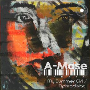 Download track My Summer Girl A-Mase