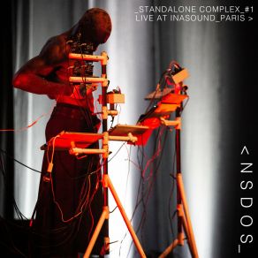 Download track Standalone Complex # 1 - Live At Inasound Paris, Pt. 1 Nsdos