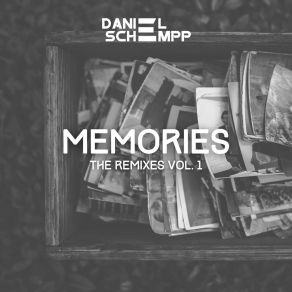 Download track Memories (Max Smith Extended Remix) Daniel Schempp