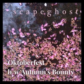 Download track Oktoberfest Scapeghost