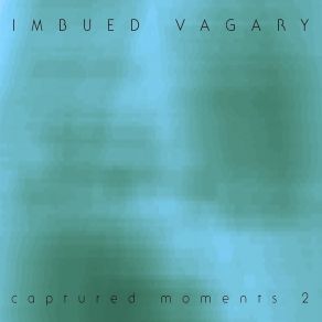 Download track Accelerated Growth Imbued Vagary