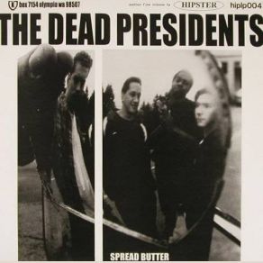 Download track (Into) Somethin' (Else) (Cannon Ball) The Dead PresidentsElse