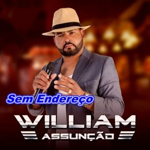 Download track Sem Endereço William Assunção