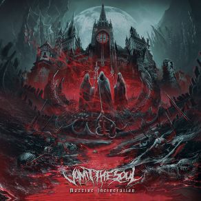 Download track Annihilate The Infernal Army Vomit The Soul