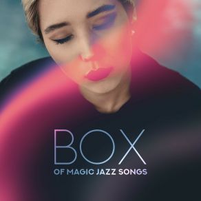 Download track Box Of Magic Jazz Sax Lounge Collection