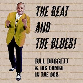 Download track Blues For Joe Bill Doggett, His Combo