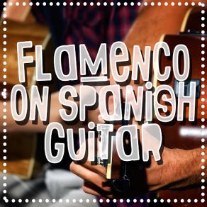 Download track Spanish Flame Guitarra Española, Guitarra AcusticaJonathan Geer