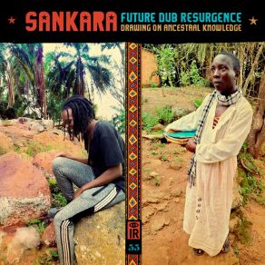 Download track Wire Cutter (Live Mix) Sankara Future Dub Resurgence