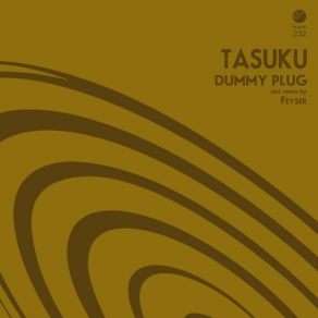 Download track Dummy Plug (Feyser Remix) Tasuku