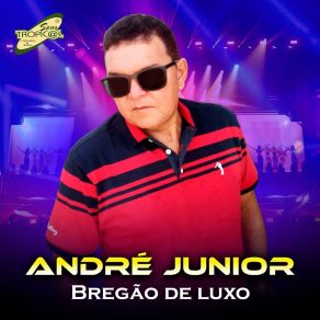 Download track Caprichos Junior Andre