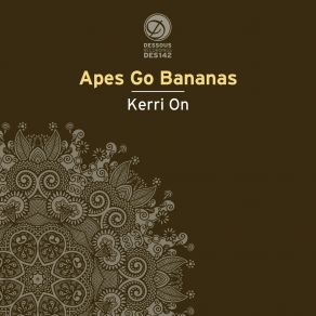 Download track Kerri On (Langenberg Remix) Apes Go BananasSteve Bug, Cle