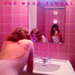 Download track Feel The Revolution / Fade Away (Live) The Wood Floors