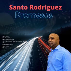 Download track Creo En Jesús Santo Rodriguez