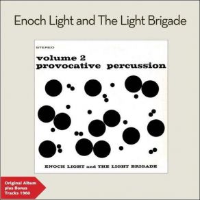 Download track Hernando's Hideaway Enoch Light, The Light Brigade