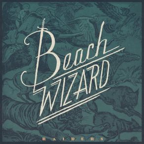 Download track Raiders Beach Wizard