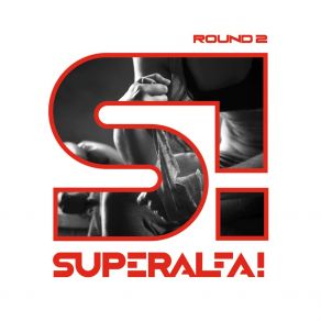 Download track La Gran Mentira Superalfa!