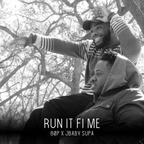 Download track Run It Fi Me 80p, Jbaby Supa