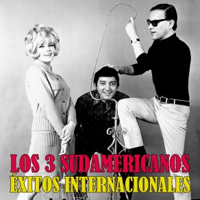 Download track Eres Tú Mi Pensamiento (Remastered) Los 3 Sudamericanos