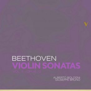 Download track Violin Sonata No. 2 In A Major, Op. 12 No. 2: III. Allegro Piacevole Alberto Bologni, Giuseppe Bruno