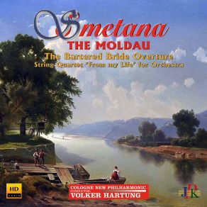 Download track Má Vlast, JB 1112 No. 2, The Moldau Volker Hartung, Cologne New Philharmonic Orchestra