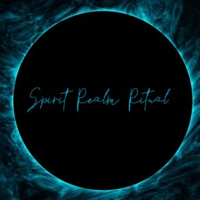 Download track Spirit Realm Ritual Ambientales