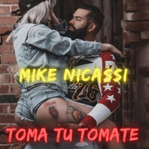 Download track Me Andan Buscando Mike Nicassi