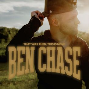 Download track Some Things Never Change Ben Chase