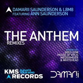 Download track The Anthem (Greg Gow Extended Remix) DaMarii Saunderson