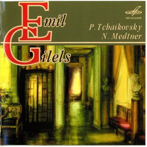 Download track 05 - 4. Nocturne - Six Pieces, Op. 19 [Tchaikovsky] Emil Gilels