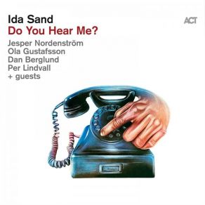 Download track Too Close For Comfort Ida Sand