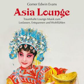 Download track Asia Feelings Gomer Edwin Evans