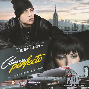 Download track Crimen Perfecto Eiby Lion