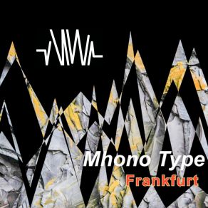 Download track Frankfurt Mhono Type