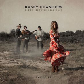 Download track Early Grave Kasey Chambers, The Fireside Disciples