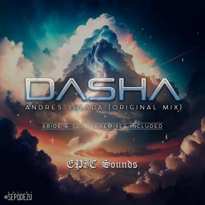 Download track Dasha (Sudian Remix) Andres SeladaSudian