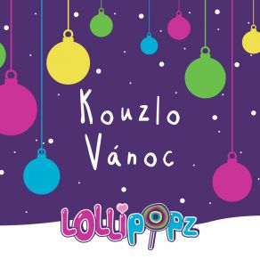 Download track Kouzlo Vánoc Lollipopz