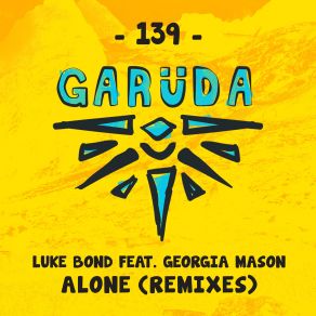 Download track Alone (Luke Bond Uplifting Mix) Luke Bond, Georgia Mason