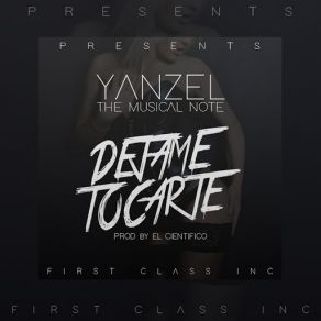 Download track Déjame Tocarte Yanzel The Musical Note