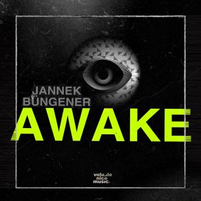 Download track Awake (Extended) Jannek Büngener