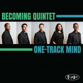 Download track Here She Comes Becoming QuintetLuther Allison, Michael Dease, Zach Adleman, Eric Wortzman