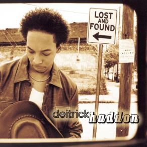 Download track Lost And Found (Take II) Deitrick Haddon