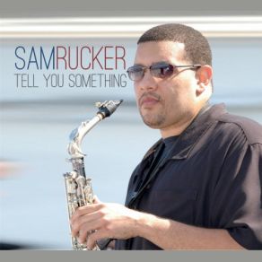 Download track Love's Melody Sam Rucker