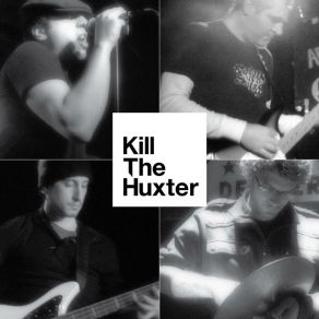 Download track Don't Ya Get Me Kill The Huxter