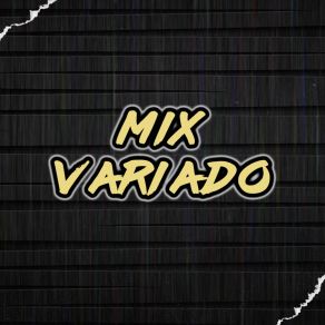 Download track Mix Variado C DJ Gaston