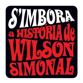 Download track Na Tonga Da Mironga Do Kabulete Wilson Simonal