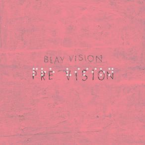 Download track Crud Blay Vision