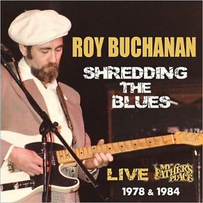 Download track The Messiah Will Come Again Roy Buchanan